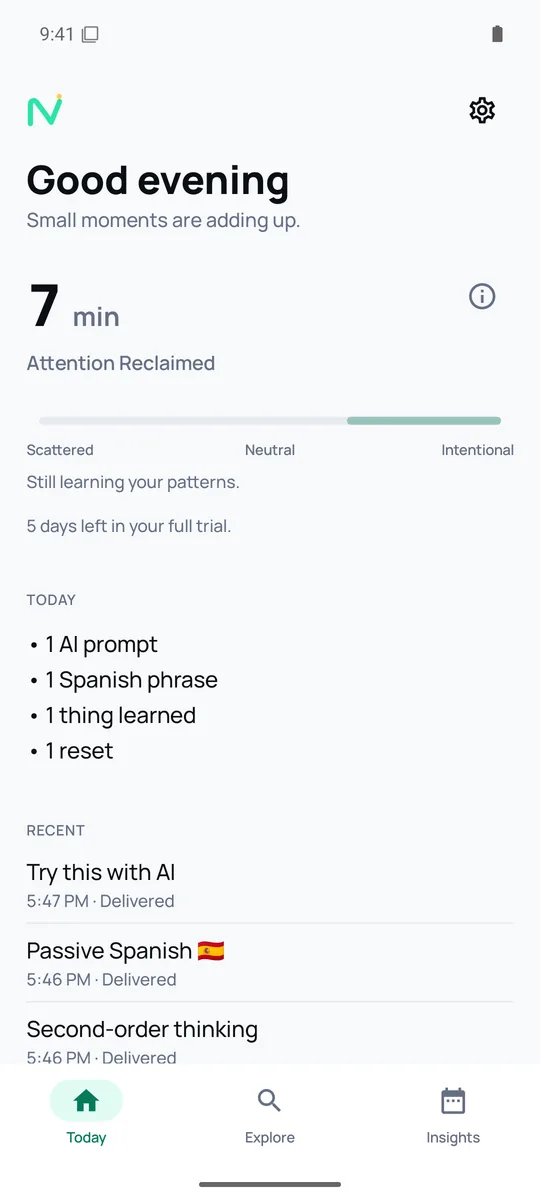 NOTIVIVE Today screen: 7 min Attention Reclaimed, the Attention Pulse, and today’s moments.